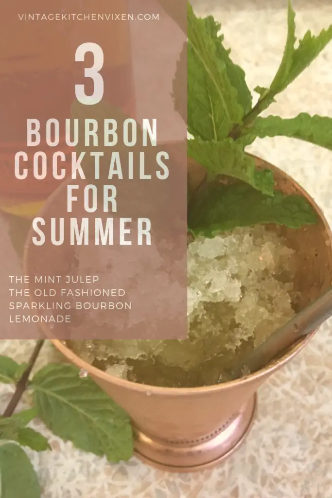 three bourbon cocktails for summer