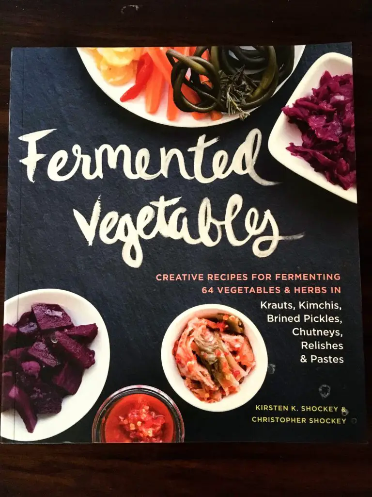 Fermented Vegetables by Christopher & Kirsten Shockey