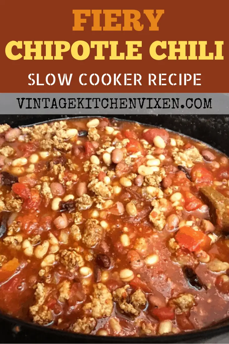 Fiery Chipotle Chili (a slow cooker recipe) - Vintage Kitchen Vixen