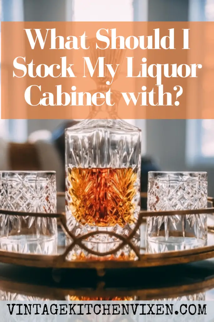 stocking the liquor cabinet with pinterest image