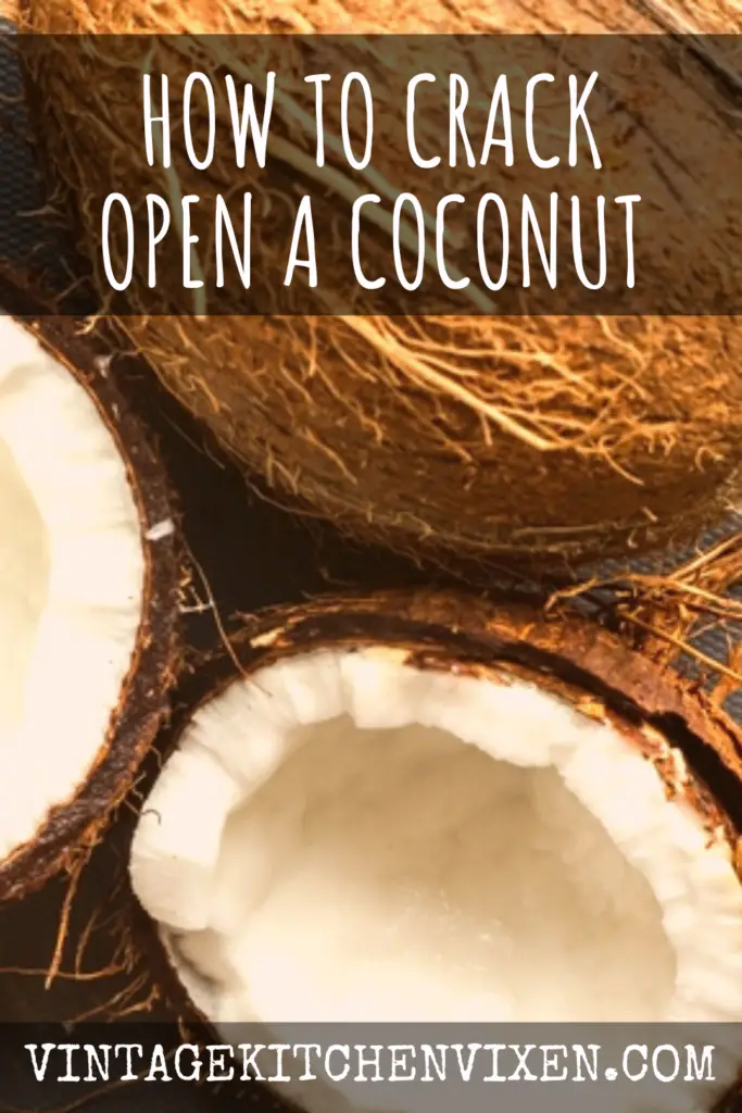 how to crack open a coconut pin