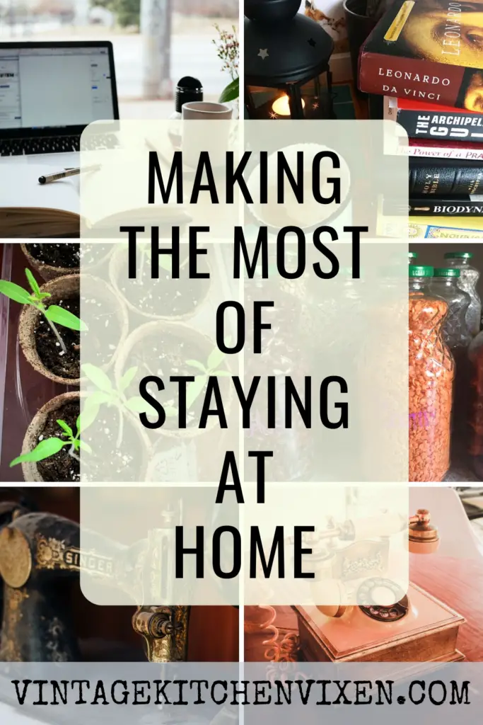 making the most of staying at home pin