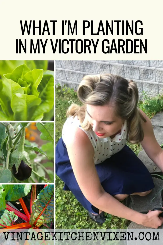 what I'm planting in my victory garden pin